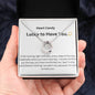 Lucky To Have You - Horseshoe Necklace - Home and Galaxy
